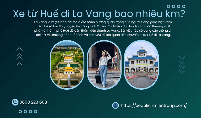 Từ Huế đi La Vang Bao Nhiêu Km