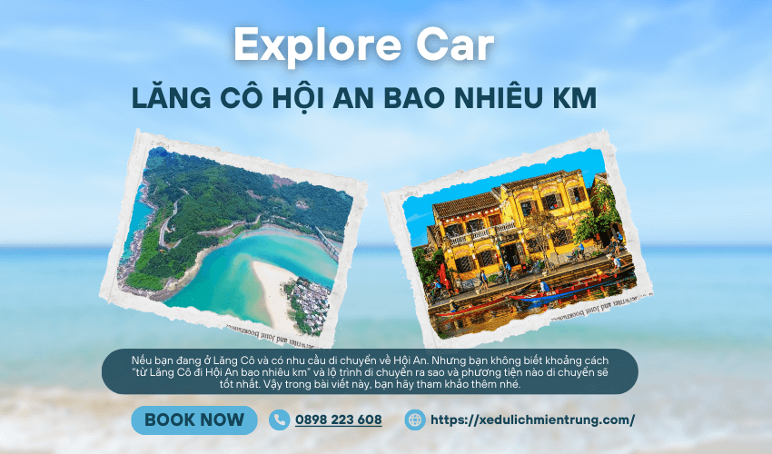 Lăng Cô đi Hội An bao nhiêu Km?