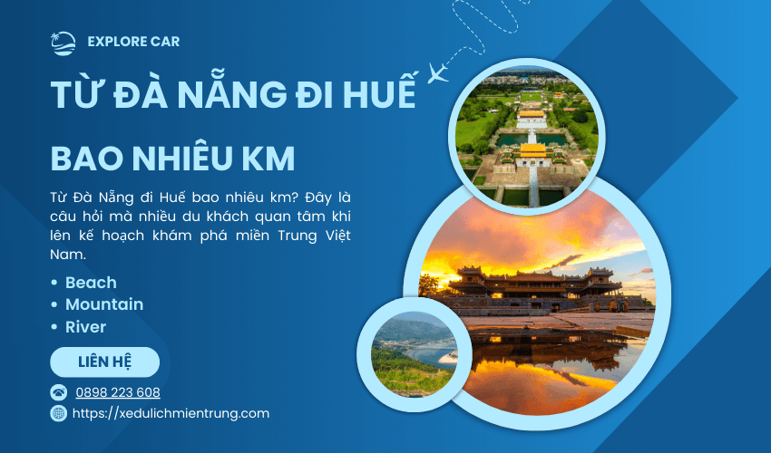 Từ Đà Nẵng đi Huế bao nhiêu Km